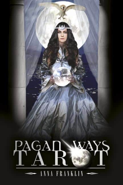 Anna Franklin : Pagan Ways Tarot