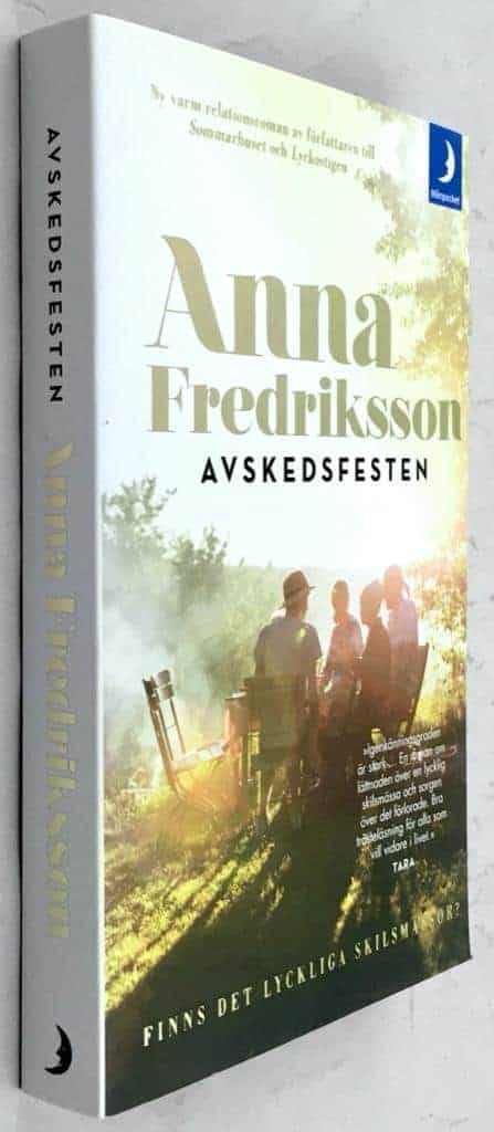 Anna Fredriksson : Avskedsfesten