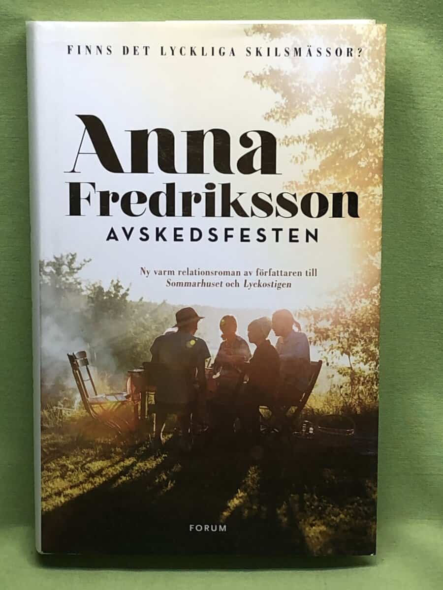 Anna Fredriksson : Avskedsfesten