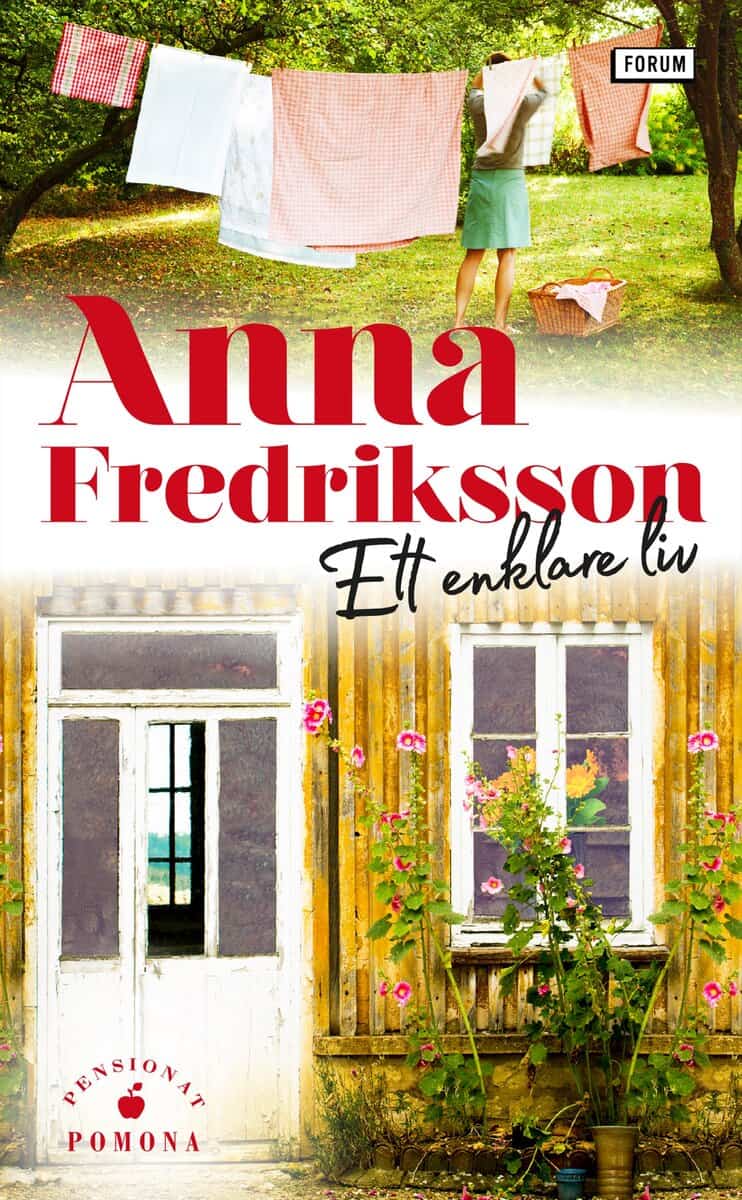 Anna Fredriksson : Ett enklare liv