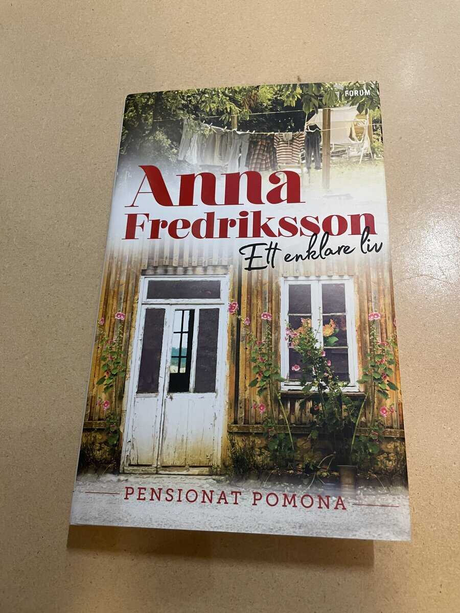 Anna Fredriksson : Ett enklare liv