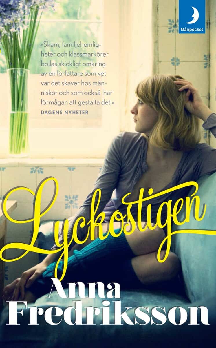 Anna Fredriksson : Lyckostigen