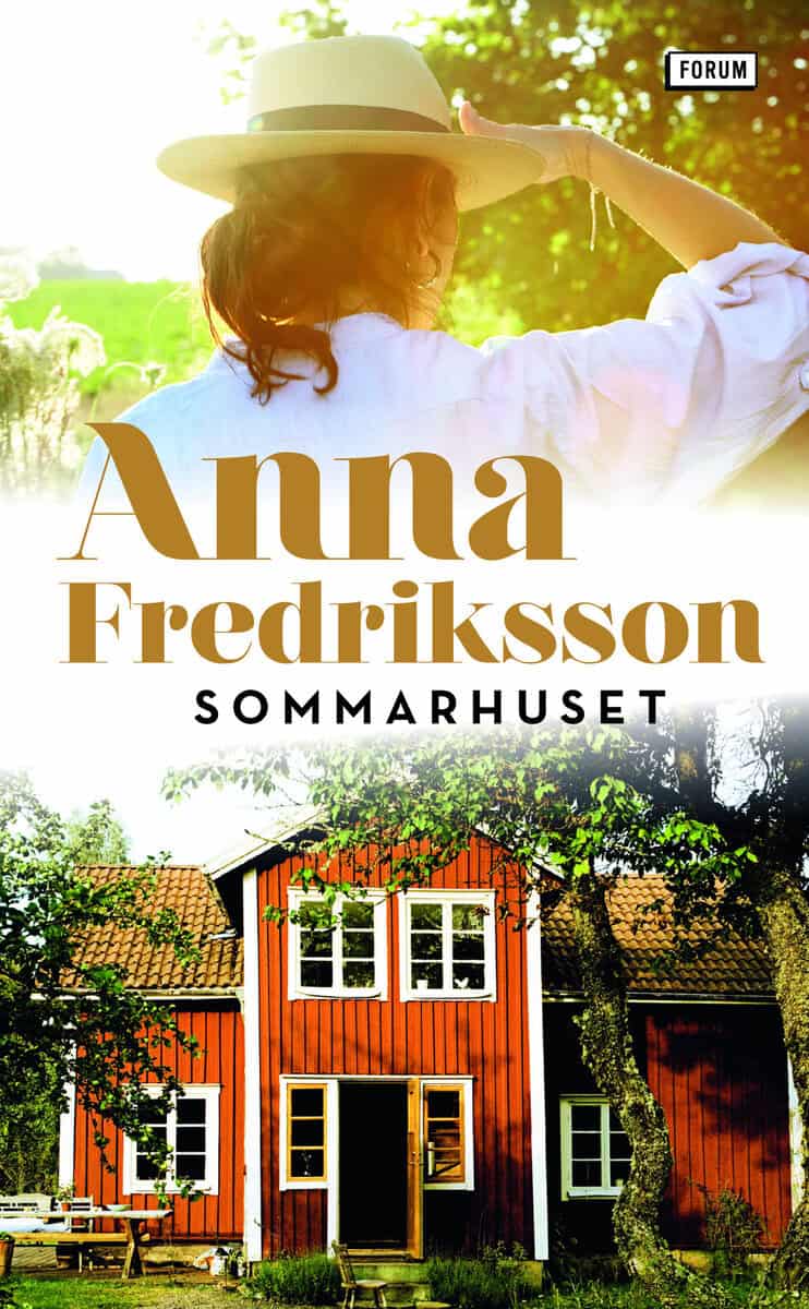 Anna Fredriksson : Sommarhuset