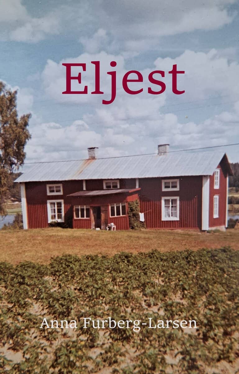Anna Furberg-Larsen : Eljest