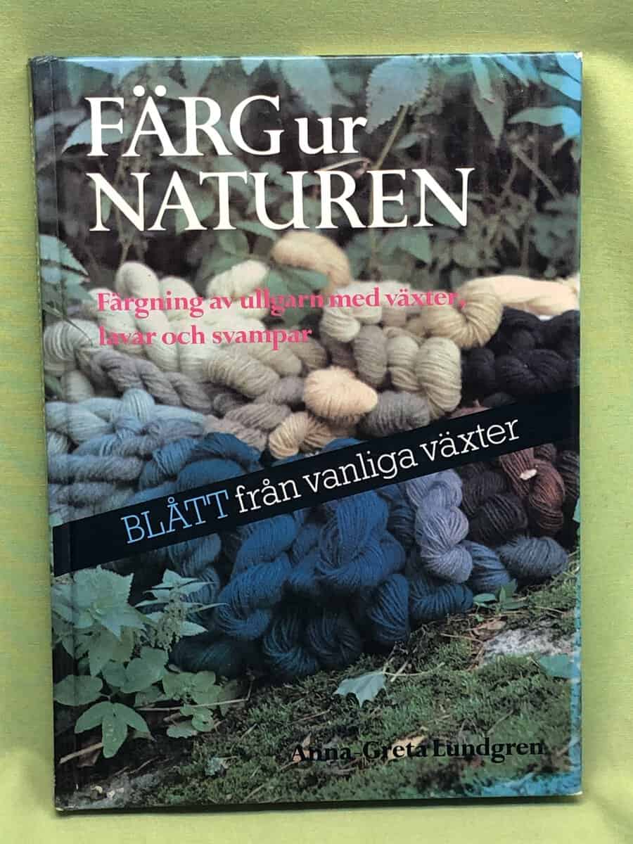Anna-Greta Lundgren : Färg ur naturen