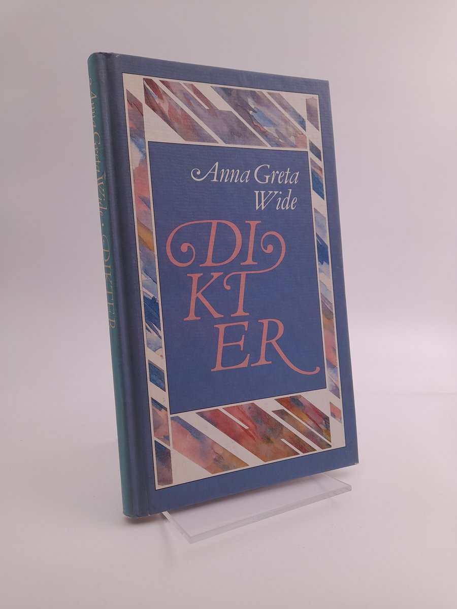 Anna Greta Wide : Dikter