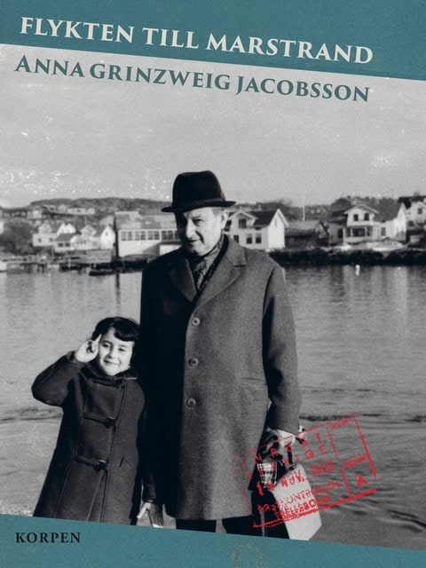 Anna Grinzweig Jacobsson : Flykten till Marstrand