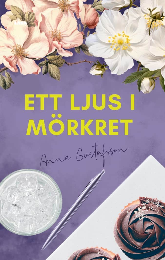 Anna Gustafsson : Ett ljus i mörkret