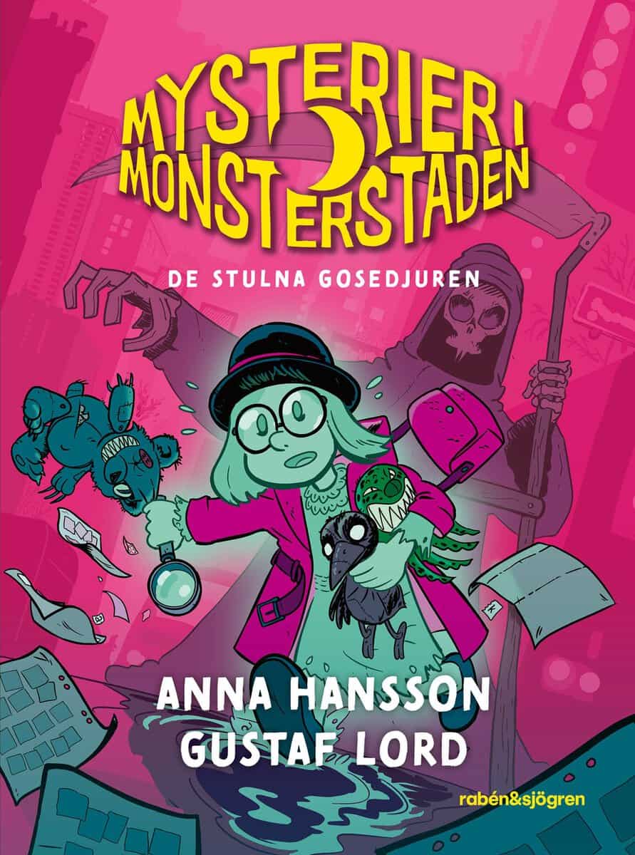 Anna Hansson : De stulna gosedjuren