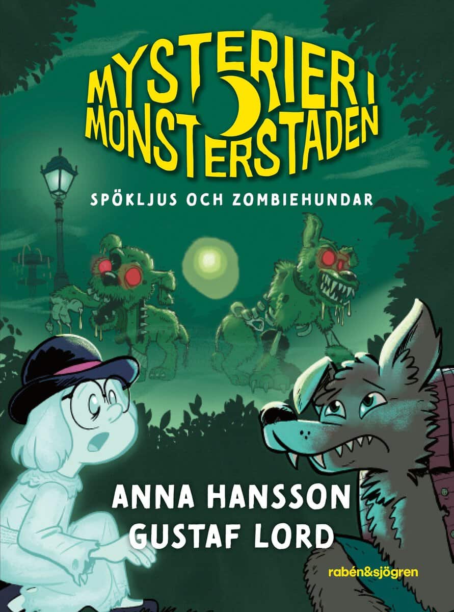 Anna Hansson : Spökljus och zombiehundar