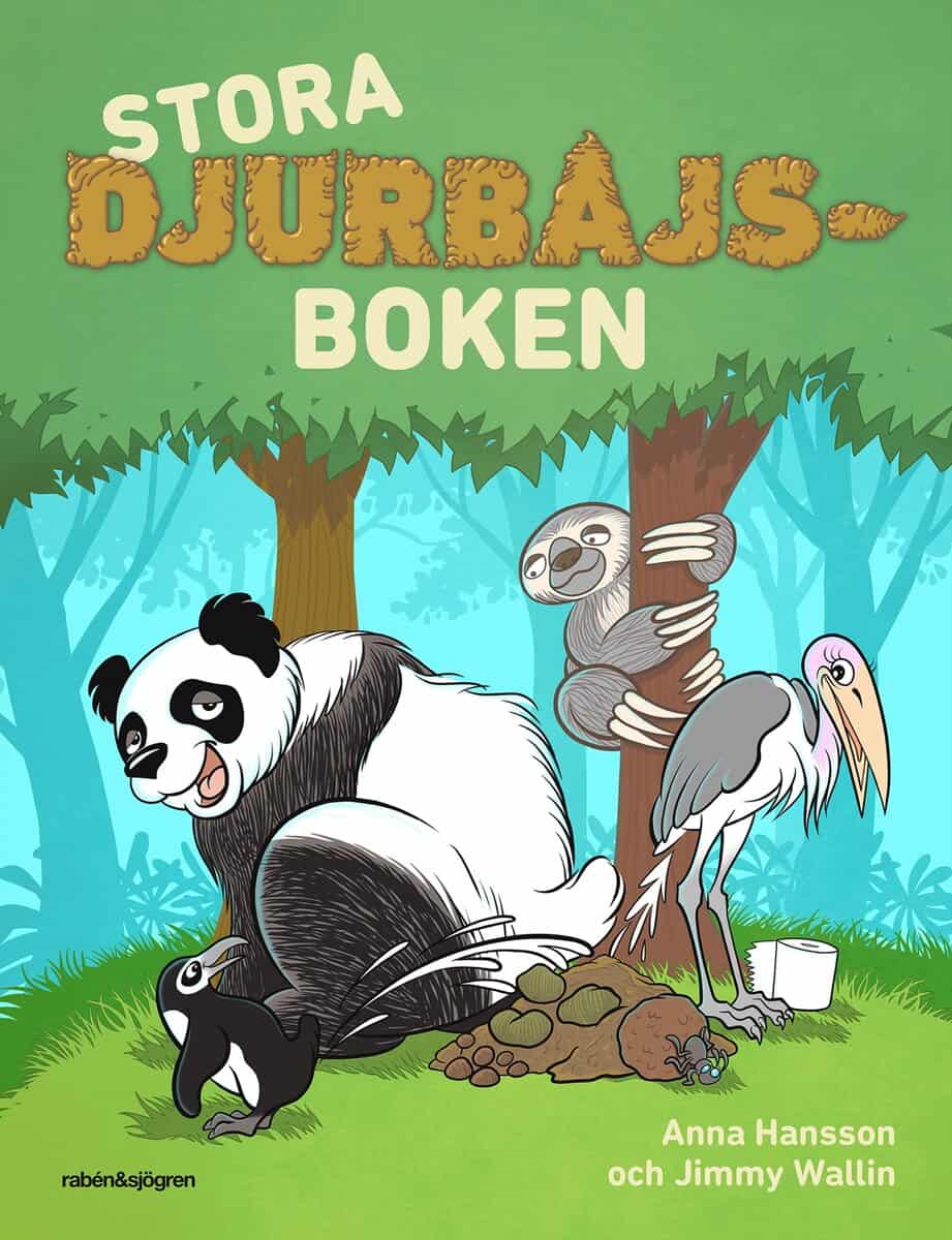 Anna Hansson : Stora djurbajsboken