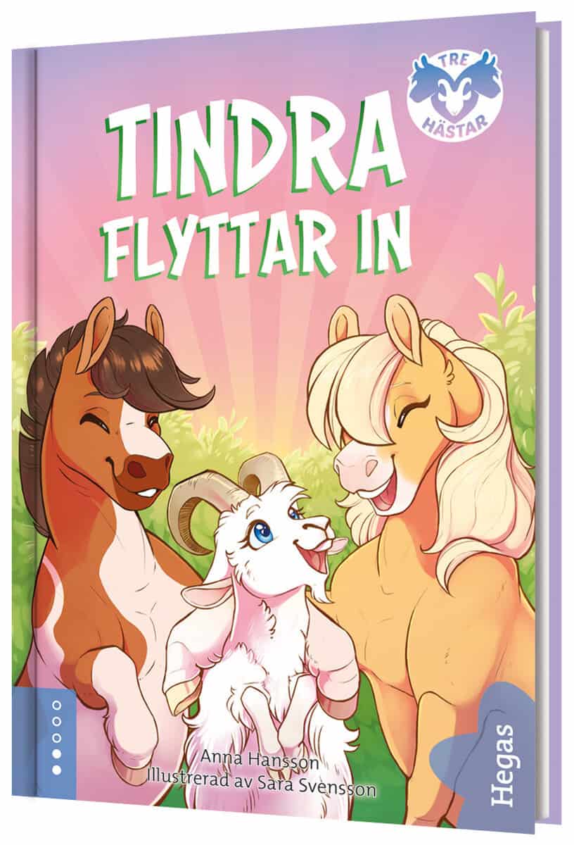 Anna Hansson : Tindra flyttar in