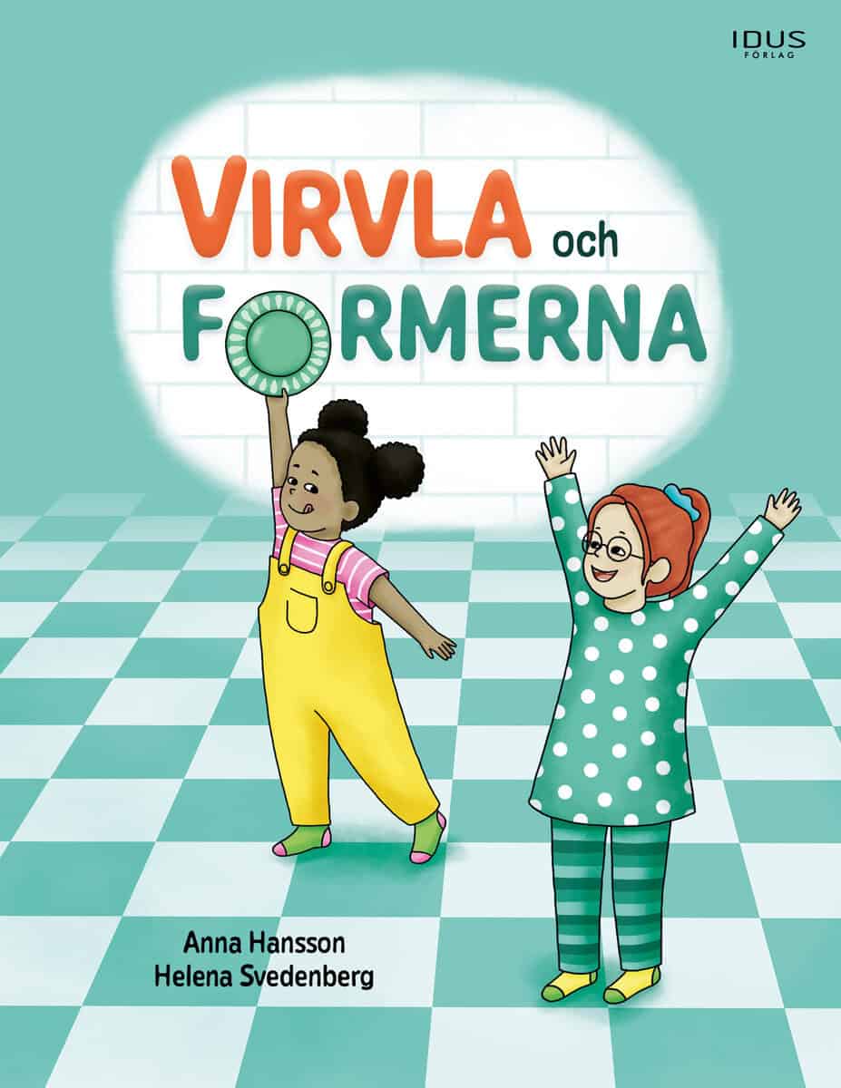 Anna Hansson : Virvla och formerna