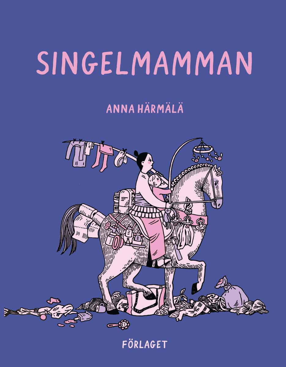 Anna Härmälä : Singelmamman