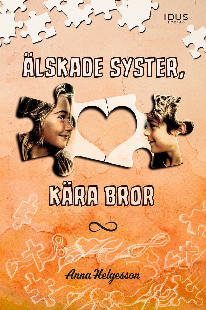 Anna Helgesson : Älskade syster, kära bror