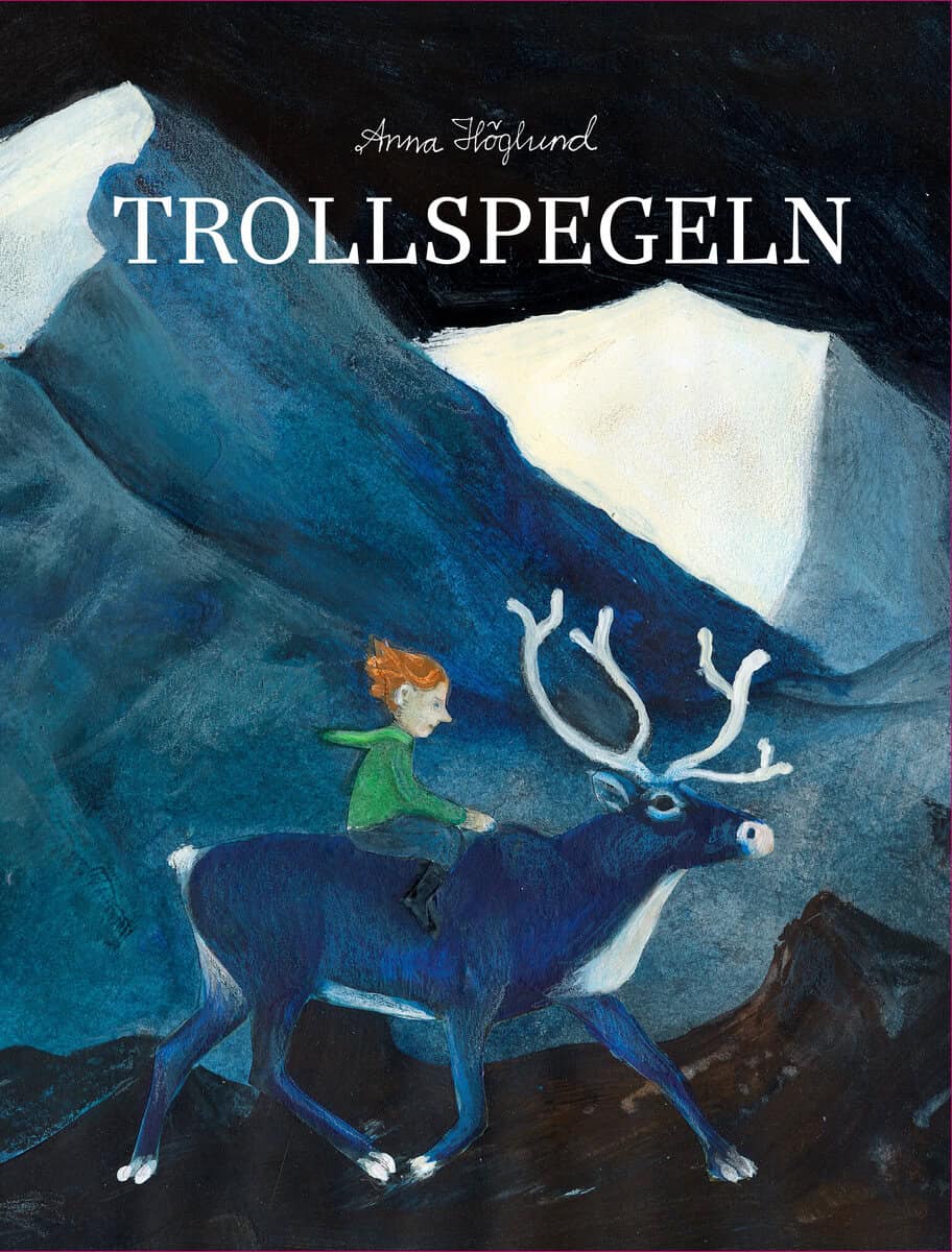Anna Höglund : Trollspegeln