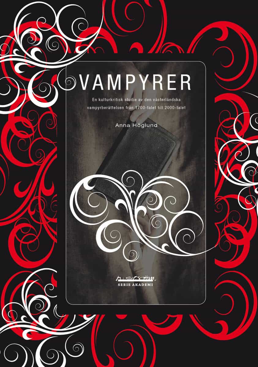 Anna Höglund : Vampyrer