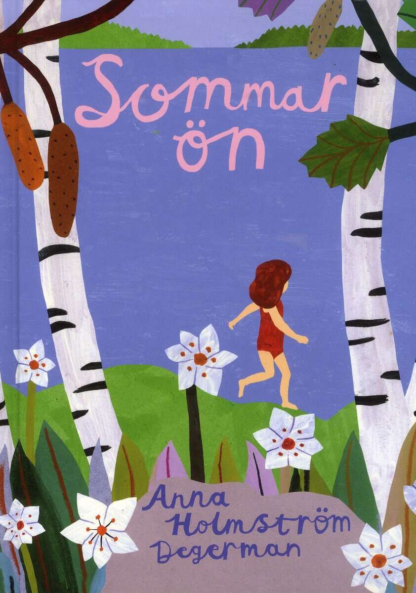 Anna Holmström Degerman : Sommarön