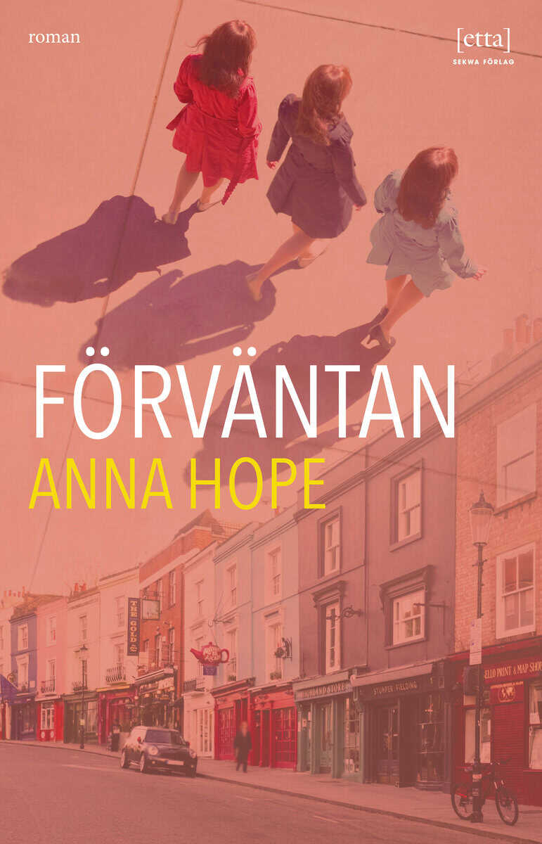 Anna Hope : Förväntan