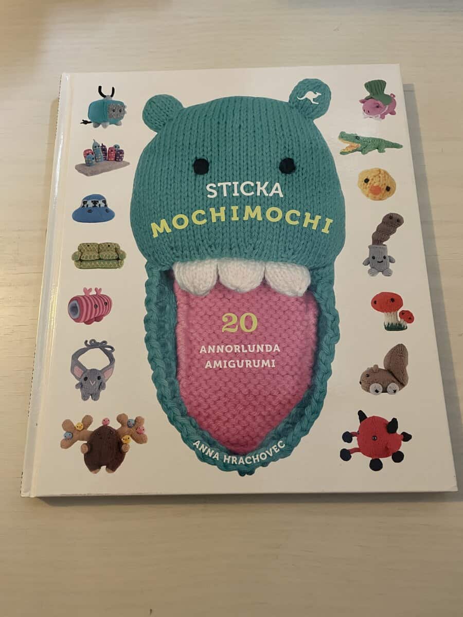 Anna Hrachovec : Sticka mochimochi 20 annorlunda amigurumi