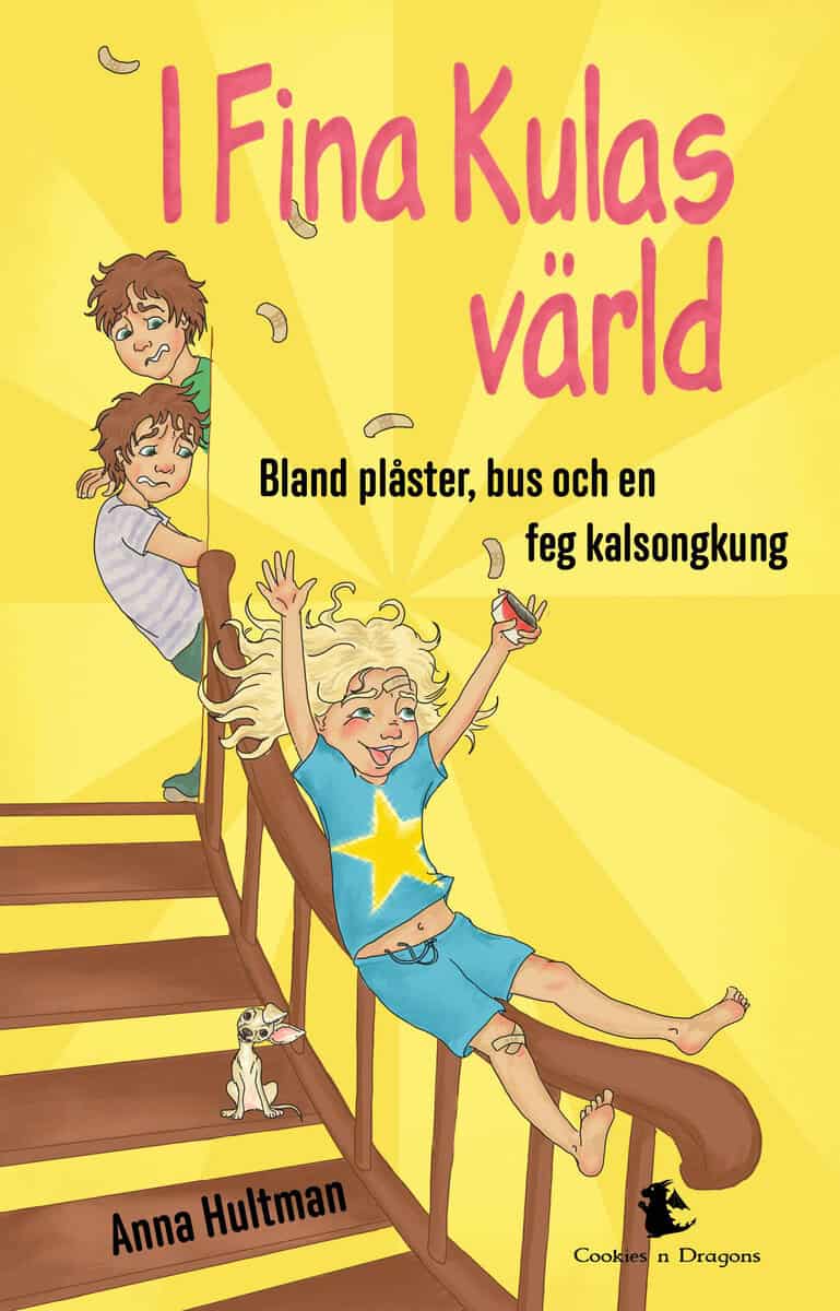 Anna Hultman : I Fina Kulas värld