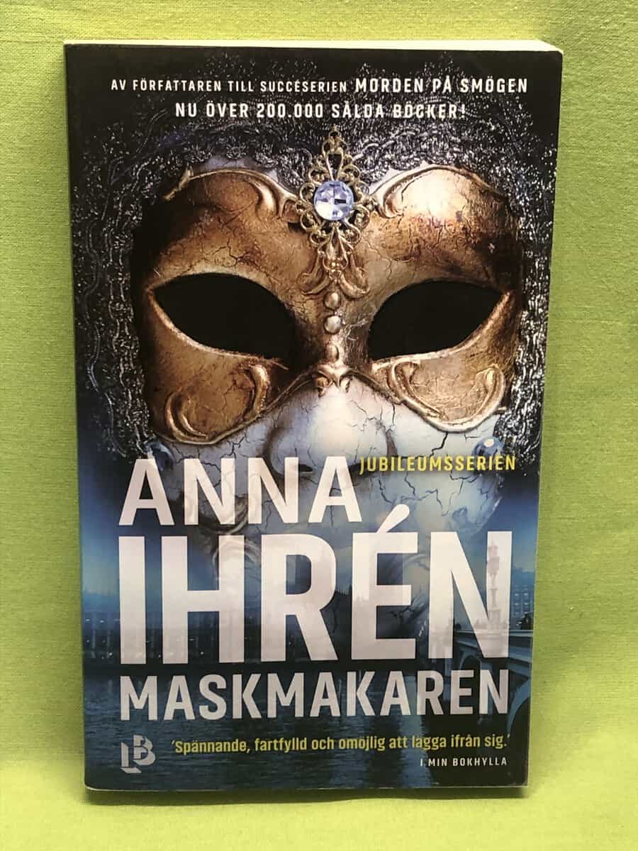 Anna Ihrén : Maskmakaren