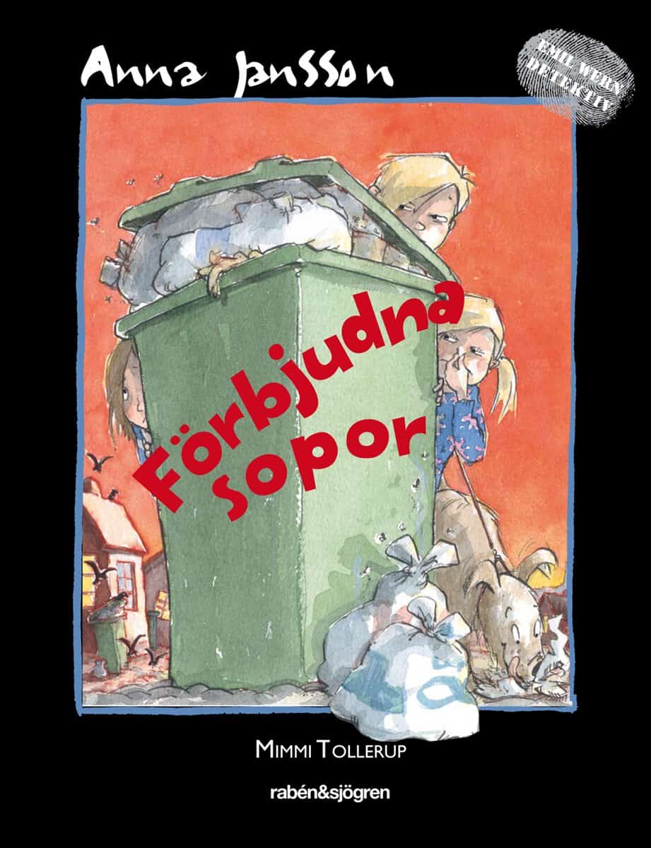 Anna Jansson : Förbjudna sopor