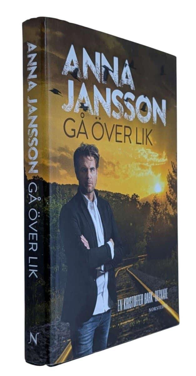 Anna Jansson : Gå över lik