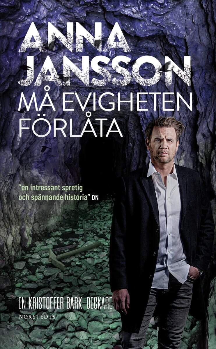 Anna Jansson : Må evigheten förlåta