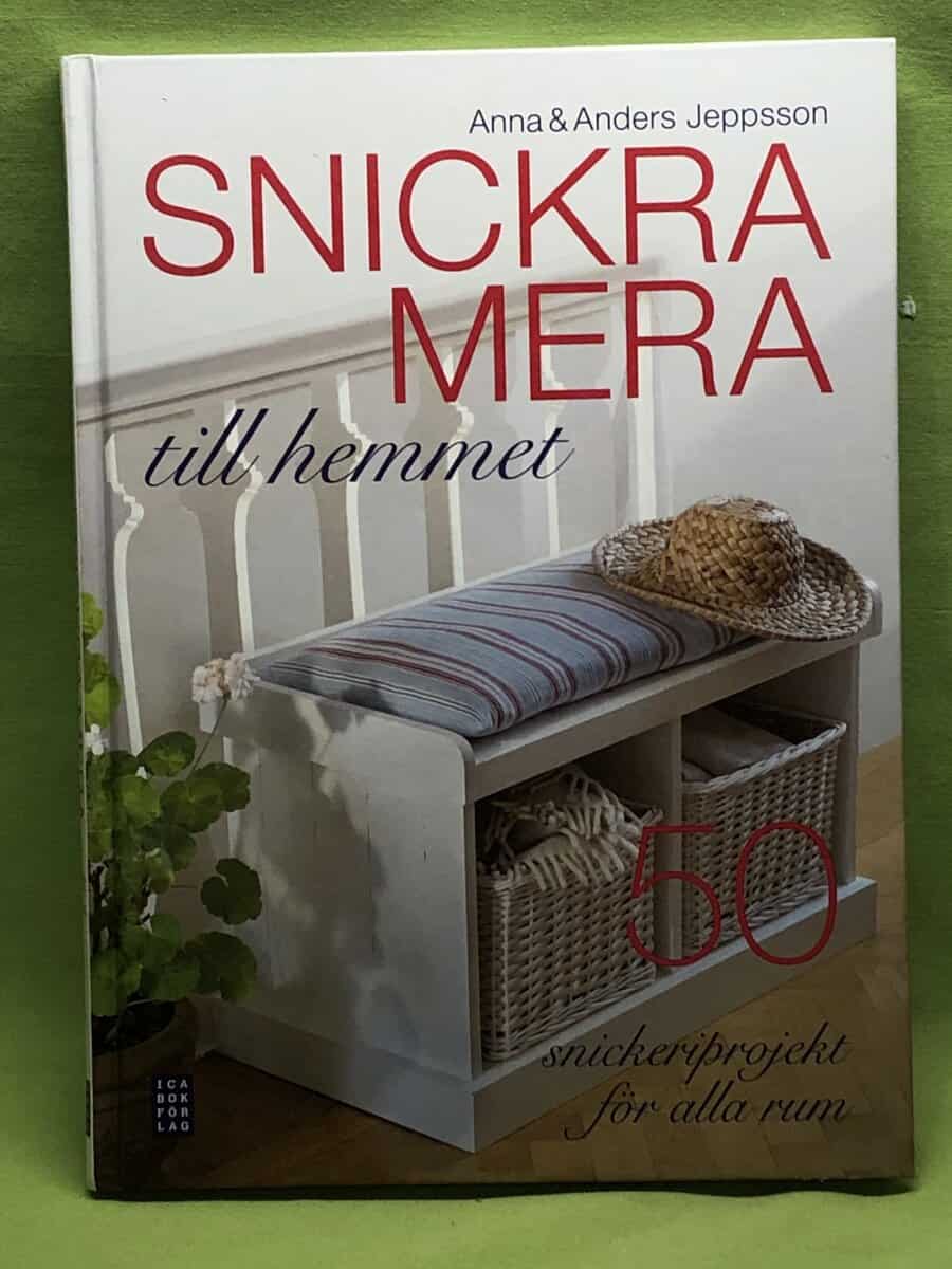 Anna Jeppsson : Snickra mera till hemmet