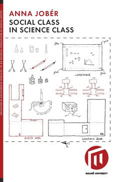 Anna Jobér : Social class in science class