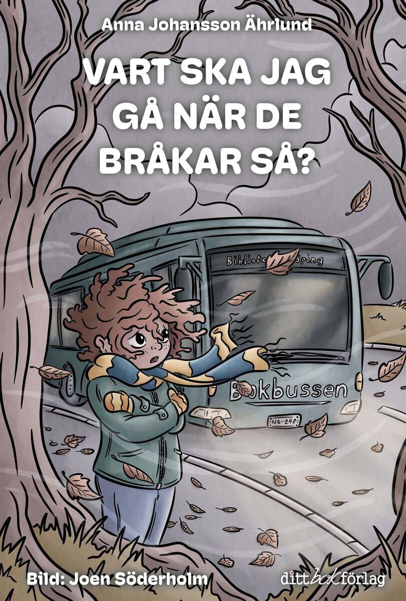 Anna Johansson Ährlund : Vart ska jag gå när de bråkar så?