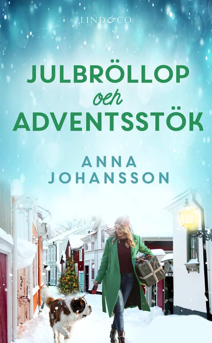 Anna Johansson : Julbröllop och adventsstök