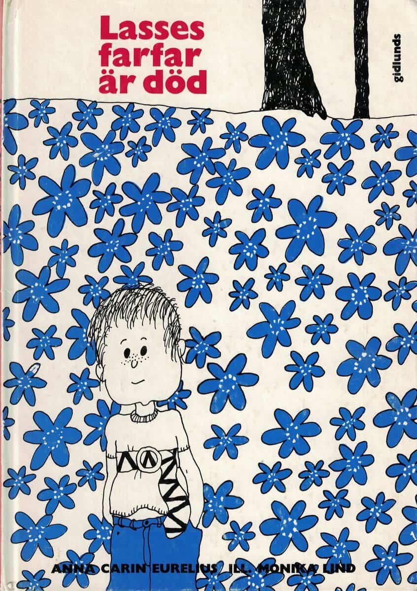 Anna-Karin Eurelius : Lasses farfar är död
