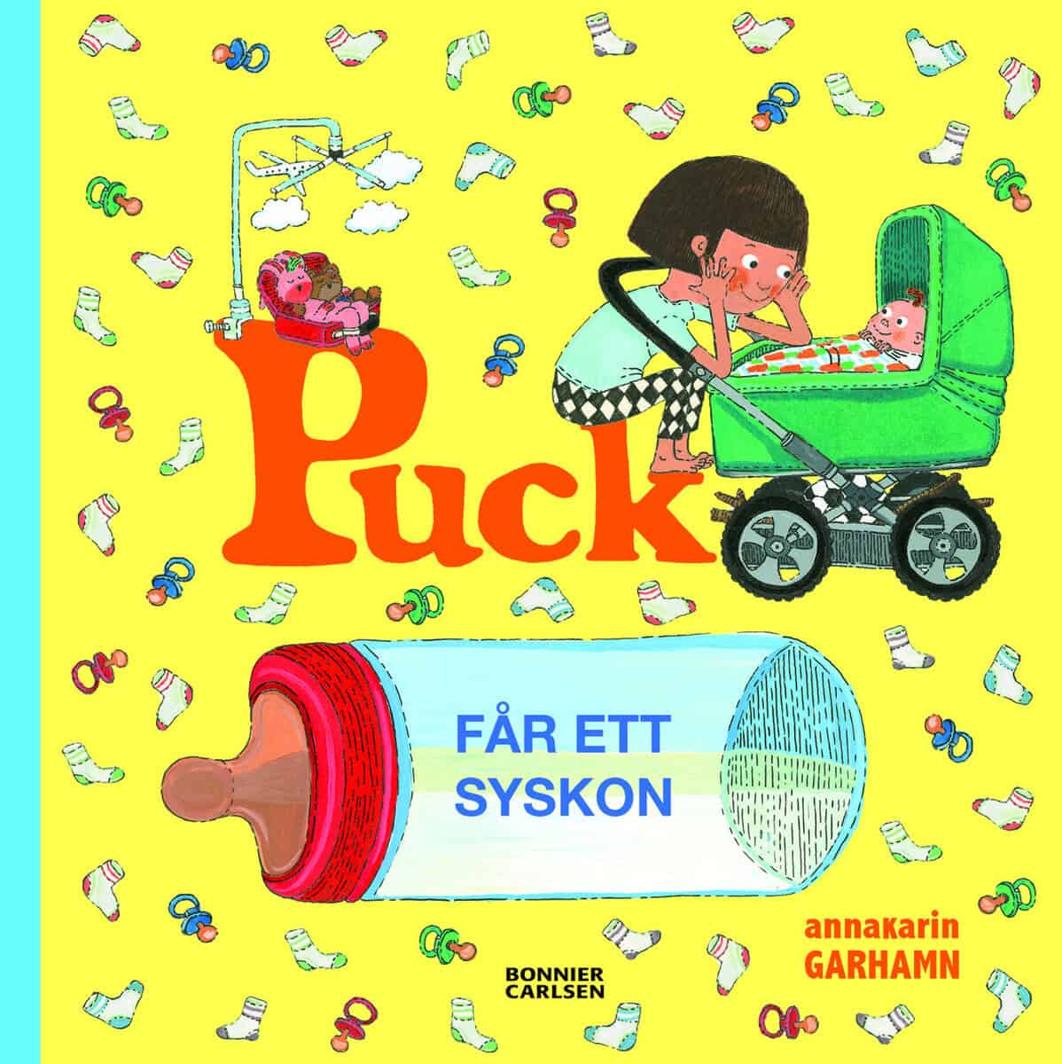 Anna-Karin Garhamn : Puck får ett syskon