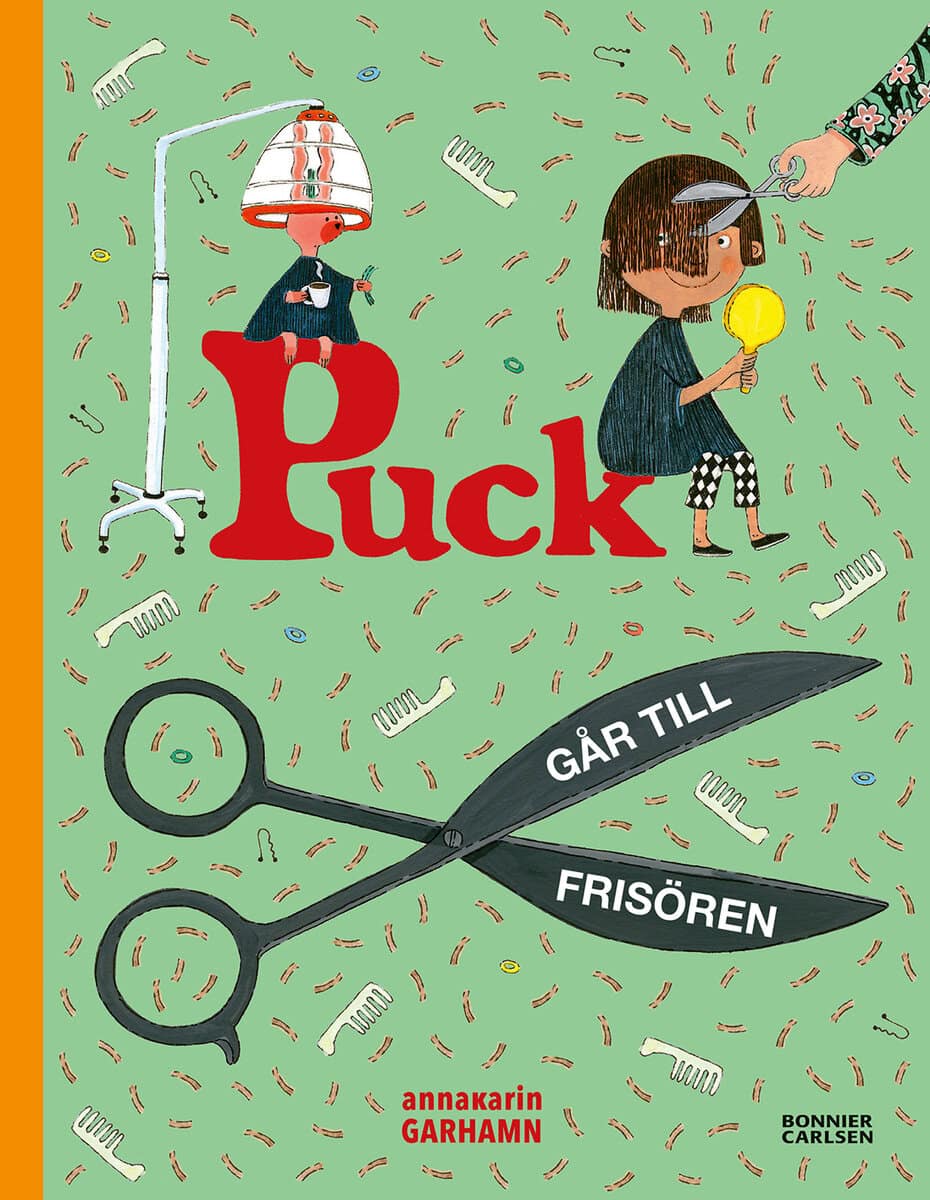 Anna-Karin Garhamn : Puck går till frisören