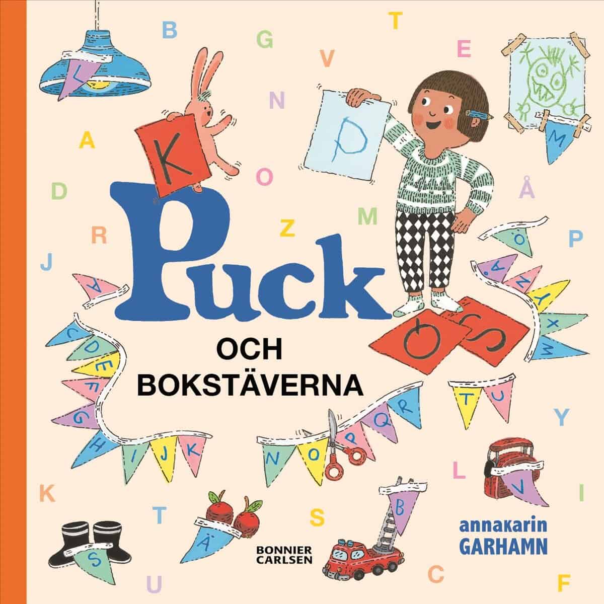 Anna-Karin Garhamn : Puck och bokstäverna