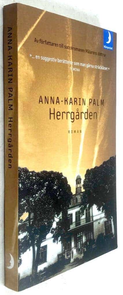 Anna-Karin Palm : Herrgården