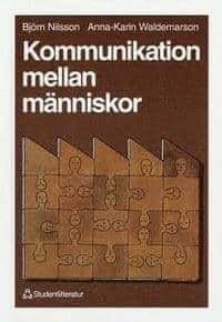 Anna-Karin Waldemarson ; Björn Nilsson : Kommunikation mellan människor