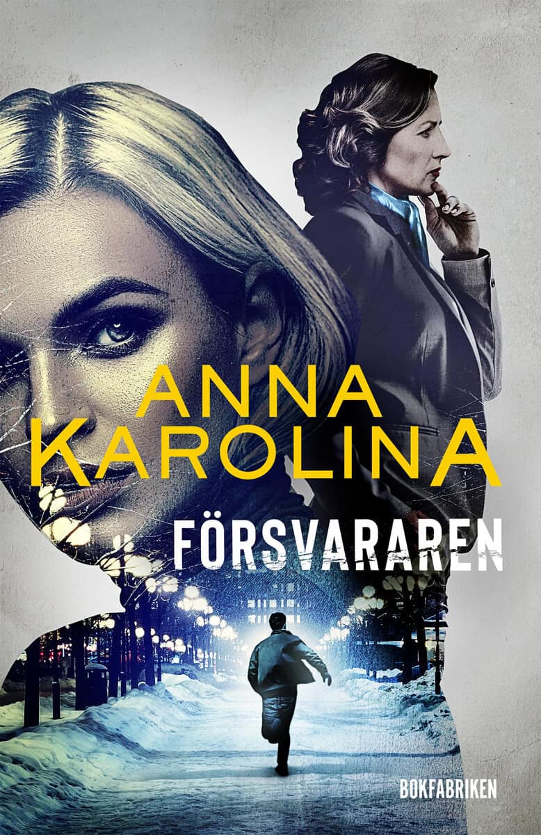 Anna Karolina : Försvararen