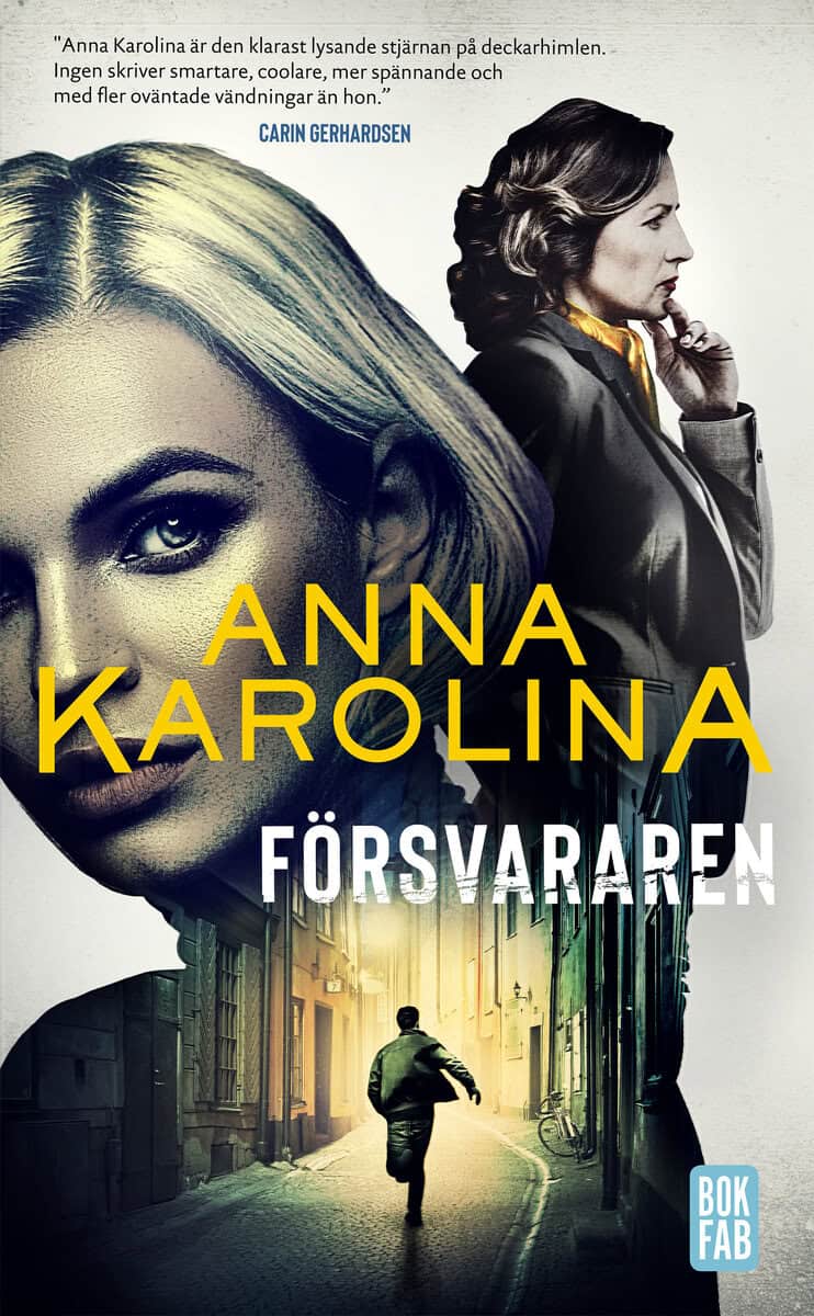 Anna Karolina : Försvararen