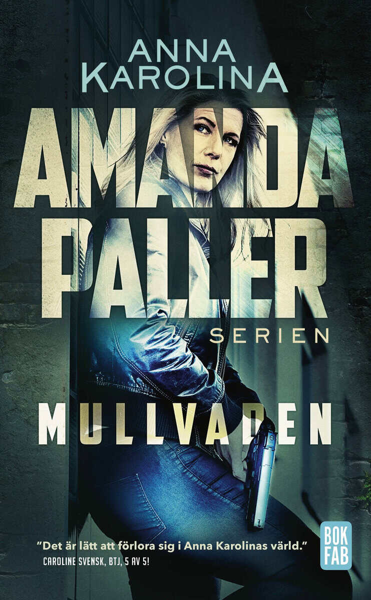 Anna Karolina : Mullvaden