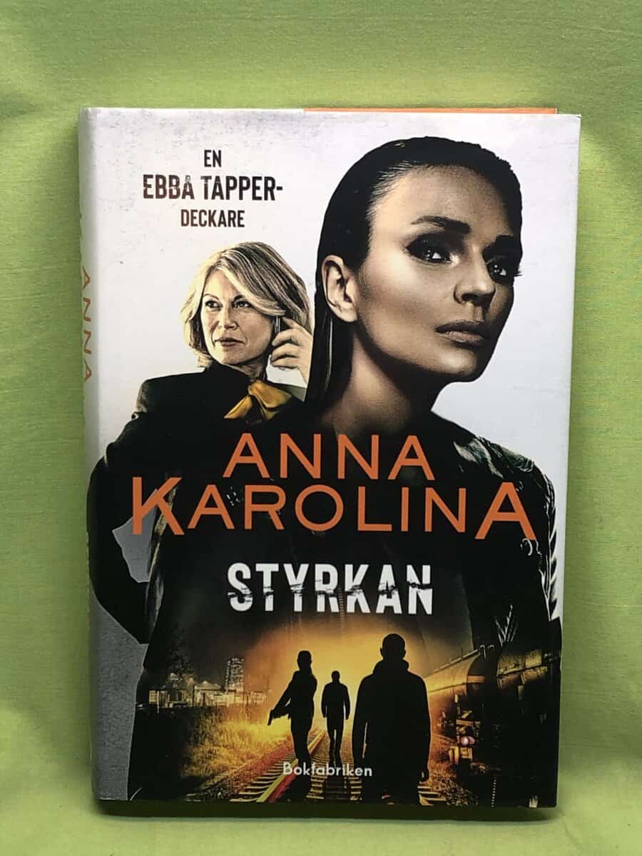 Anna Karolina : Styrkan