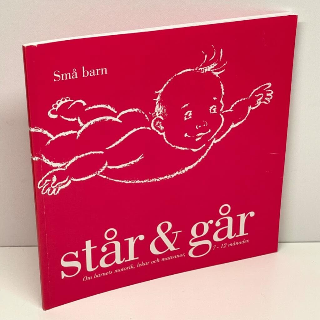 Anna Kreutz Wirfelt : Små barn står & går