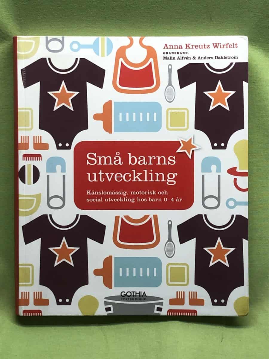Anna Kreutz Wirfelt : Små barns utveckling