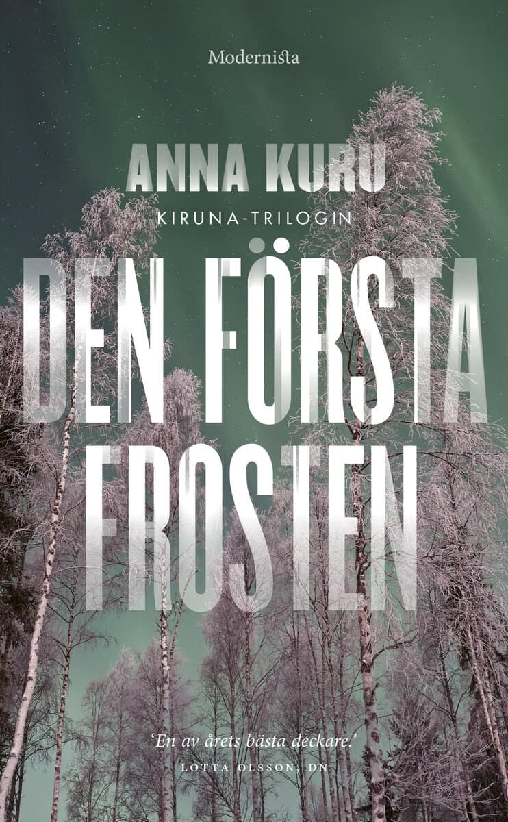 Anna Kuru : Den första frosten