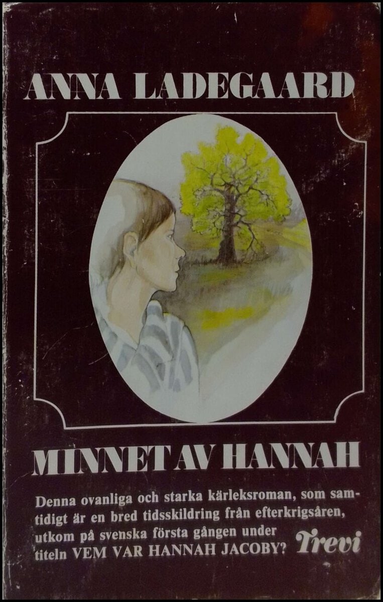 Anna Ladegaard : Minnet av Hannah