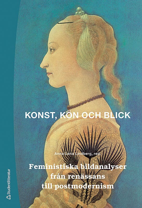 Anna Lena Lindberg : Konst, kön och blick