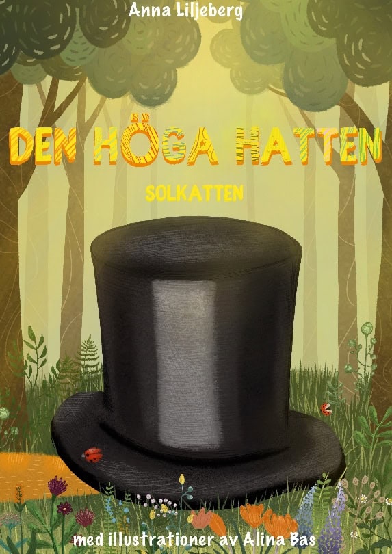 Anna Liljeberg : Den höga hatten : sokatten