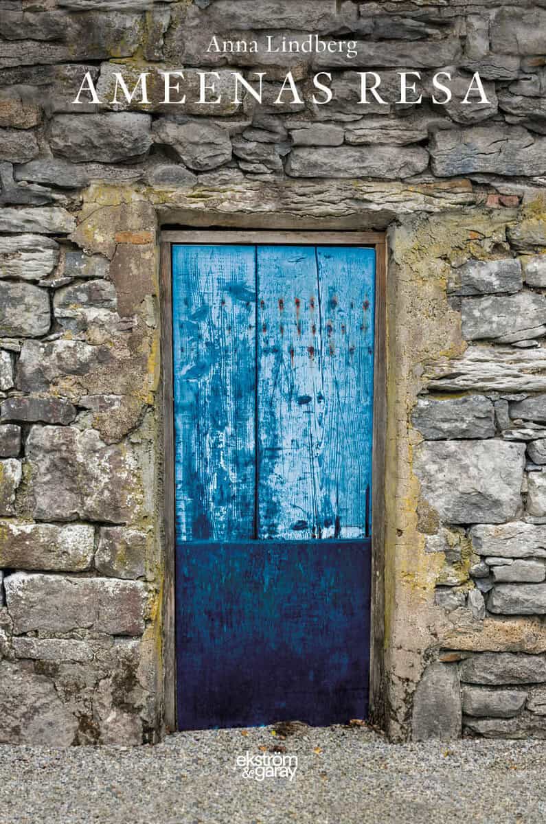 Anna Lindberg : Ameenas resa